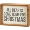 "All Hearts Come Home At Christmas" Mini Box Sign -Christmas Decoration 111438