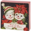 "Most Of Our Friends Are Flakes" Snowman Block Sign -Christmas Decoration 115351