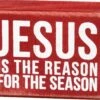 "Jesus Is The Reason For The Season" Box Sign -Christmas Decoration 22133