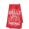 "Have A Holly Jolly Christmas" Kitchen Towel -Christmas Decoration 28062
