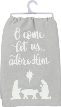 "O Come Let Us Adore Him" Kitchen Towel