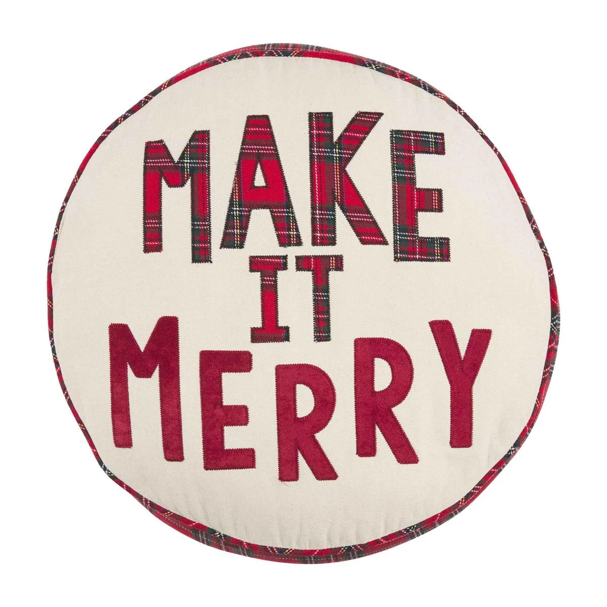 "Make It Merry" Tartan Plaid Round Christmas Pillow By Mud Pie 3 "Make It Merry" Tartan Plaid Round Christmas Pillow By Mud Pie