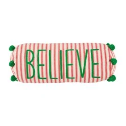 Striped "Believe" Christmas Holiday Bolster Pillow By Mud Pie