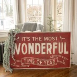 "It's The Most Wonderful Time Of The Year" Metal Sign, 48" (Pick Up Only)