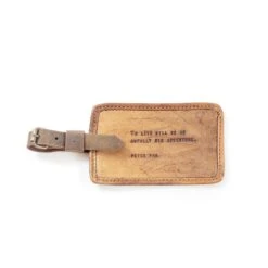 “To Live Will Be An Awfully Big Adventure … Peter Pan" Leather Luggage Tag